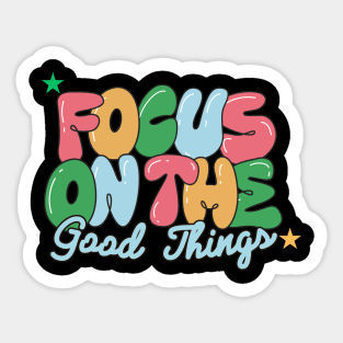 Good vibes Sticker